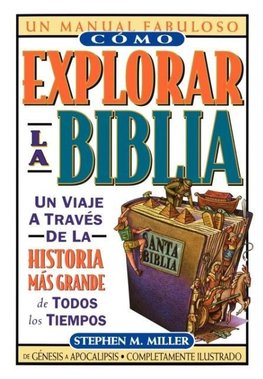 The C¿¿mo Explorar La Biblia