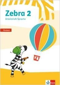 Zebra 2. Arbeitsheft Fördern Klasse 2