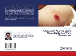 A Transcript Analysis Casing Wound & Dushta Vrana Management