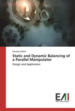 Static and Dynamic Balancing of a Parallel Manipulator