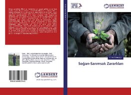 So¿an-Sar¿msak Zararl¿lar¿