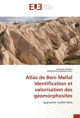 Atlas de Beni Mellal Identification et valorisation des géomorphosites