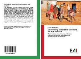 Discovering innovative solutions for BoP Markets