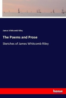 The Poems and Prose