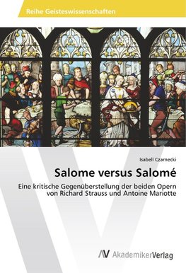 Salome versus Salomé