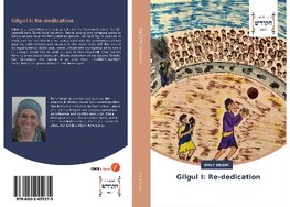 Gilgul I: Re-dedication