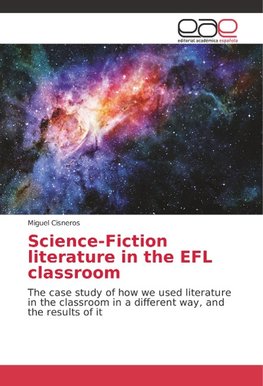 Science-Fiction literature in the EFL classroom