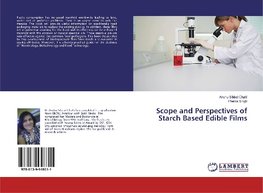 Scope and Perspectives of Starch Based Edible Films
