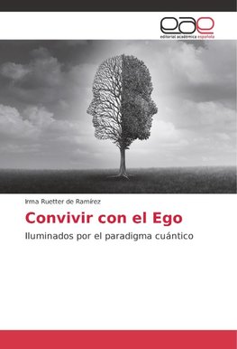 Convivir con el Ego