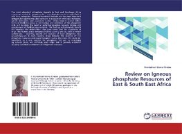 Review on Igneous phosphate Resources of East & South East Africa