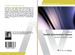 Textile Information Stream