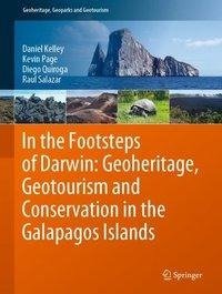 In the Footsteps of Darwin: Geoheritage, Geotourism and Conservation in the Galapagos Islands