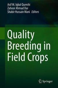 Quality Breeding in Field Crops