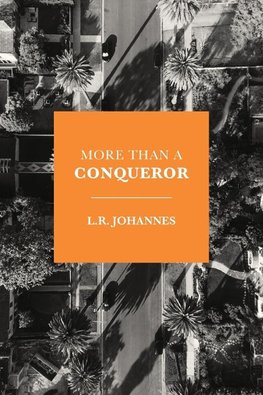 More Than A Conqueror