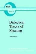 Dialectical Theory of Meaning