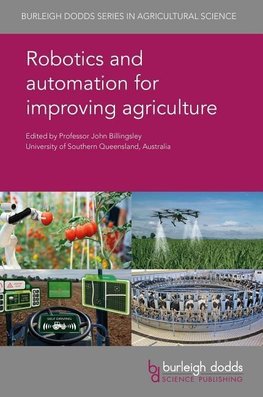 Robotics and automation for improving agriculture