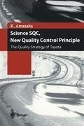 Science SQC, New Quality Control Principle