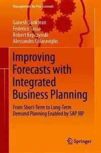 Improving Forecasts with Integrated Business Planning