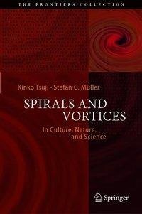 Spirals and Vortices