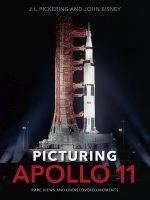 Pickering, J: Picturing Apollo 11