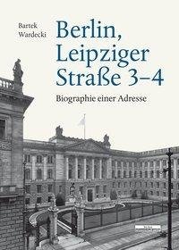 Berlin, Leipziger Straße 3-4