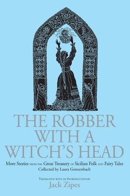 The Robber with a Witch's Head