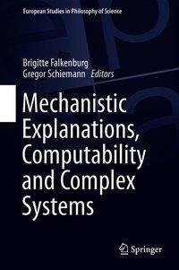 Mechanistic Explanations in Physics and Beyond