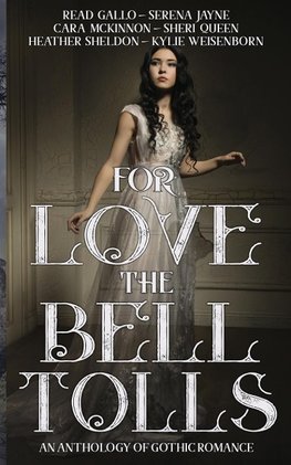 For Love the Bell Tolls
