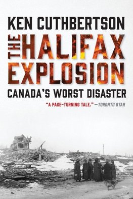 Halifax Explosion, The