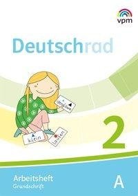 Deutschrad 2. Arbeitshefte Grundschrift Klasse 2