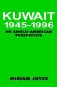 Kuwait, 1945-1996