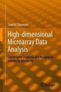 High-dimensional Microarray Data Analysis