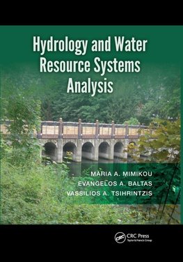 Hydrology and Water Resource Systems Analysis