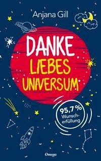 Danke, liebes Universum
