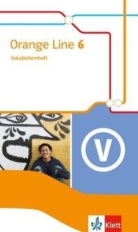 Orange Line 6. Vokabellernheft Klasse 10