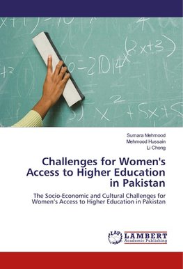Challenges for Women's Access to Higher Education in Pakistan
