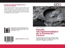 Estudio micropaleontológico de la Formación Caracol