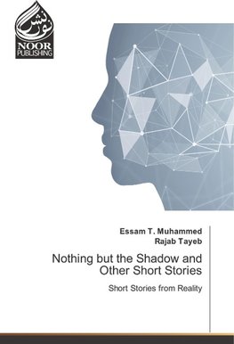 Nothing but the Shadow and Other Short Stories