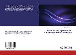 Smart Sensor Systems for Indian Traditional Medicine