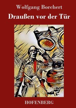 Draußen vor der Tür