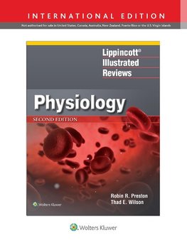 Lippincott® Illustrated Reviews: Physiology, International Edition