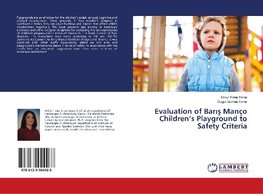 Evaluation of Baris Manço Children's Playground to Safety Criteria