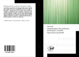 Stabilisation de systèmes élastiques couplés