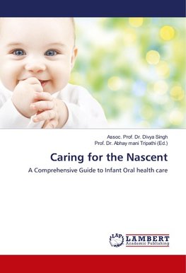 Caring for the Nascent