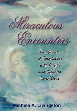 Miraculous Encounters