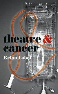 Theatre and Cancer