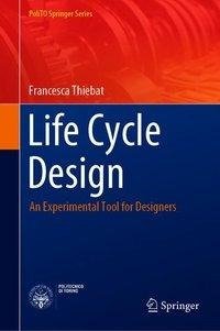 Life Cycle Design