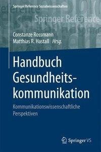 Handbuch der Gesundheitskommunikation