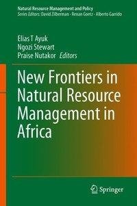 New Frontiers in Natural Resources Management in Africa