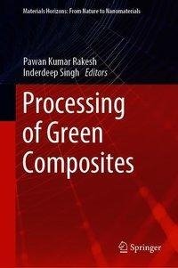 Processing of Green Composites